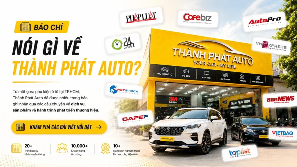 báo chí nói gì về thành phát auto