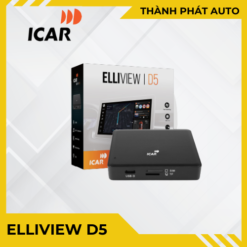 Android Box ICAR Elliview D5 cho ô tô xe hơi