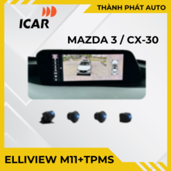 Camera 360 độ Elliview M11 tích hợp TPMS cho ô tô xe hơi Mazda 3 và CX-30