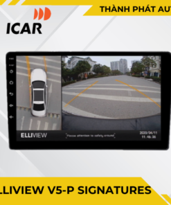 Camera 360 độ Elliview V5-P Signatures Ô Tô Xe Hơi