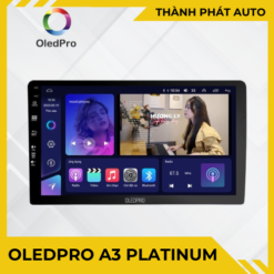 Màn Hình DVD Android OledPro A3 Platinum cho ô tô xe hơi