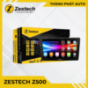 Màn Hình Android Zestech Z500 Cho Ô Tô Xe Hơi