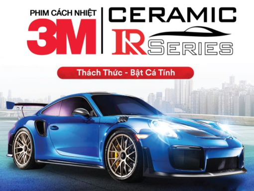 Phim cách nhiệt 3M Ceramic hồng ngoại cho xe ô tô Sedan