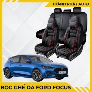 BỌC GHẾ DA CHO Ô TÔ FORD FOCUS