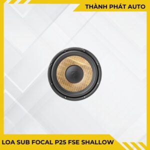 Loa sub Focal P25 FSE SHALLOW