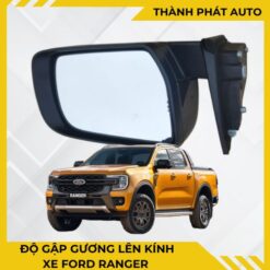 ĐỘ GẬP GƯƠNG LÊN KÍNH XE FORD RANGER