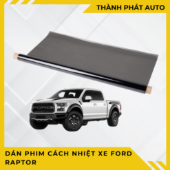 DÁN PHIM CÁCH NHIỆT XE FORD RAPTOR