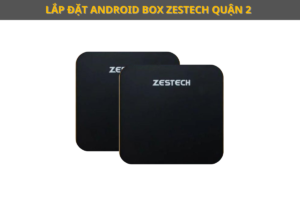 địa điểm lắp đặt android box zestech phường phú thọ hòa