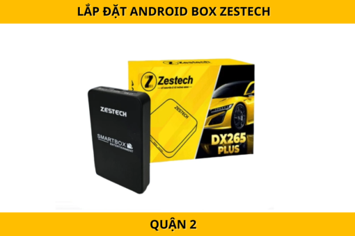 Android Box Zestech Quận 2 – Tích hợp AI, điều khiển giọng nói thông minh