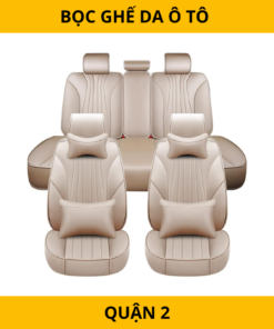 Bọc ghế da ô tô tại Quận 2 – Chất liệu cao cấp, bền đẹp theo thời gian