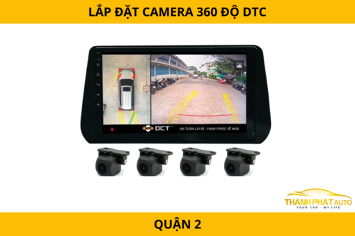 Camera 360 DCT Quận 2 – Hệ thống hỗ trợ lái xe thông minh