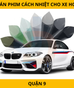 Dán Phim Cách Nhiệt 3M Xe Hơi Tại Quận 9 Tận Nơi