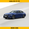 Dán PPF Ô Tô BMW 330i – Bảo Vệ Hoàn Hảo Cho Xe Sang