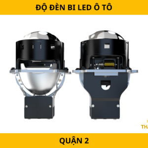 Độ đèn Bi Led ô tô tại Quận 2 – Ánh sáng mạnh, tiết kiệm năng lượng