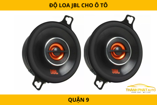 Độ Loa JBL Cho Ô Tô Tại Quận 9