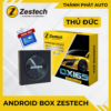 Lắp Đặt Android Box Zestech Cho Ô Tô Tại Thủ Đức