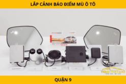 Lắp Cảnh Báo Điểm Mù Ô Tô Tại Quận 9
