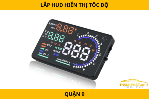 Lắp HUD Hiển Thị Tốc Độ Tại Quận 9 Chuyên Nghiệp