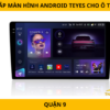 Lắp Màn Hình Android Teyes Cho Ô Tô Tại Quận 9