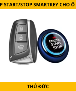 Lắp Start/Stop Smartkey Cho Ô Tô Tại TP. Thủ Đức Uy Tín