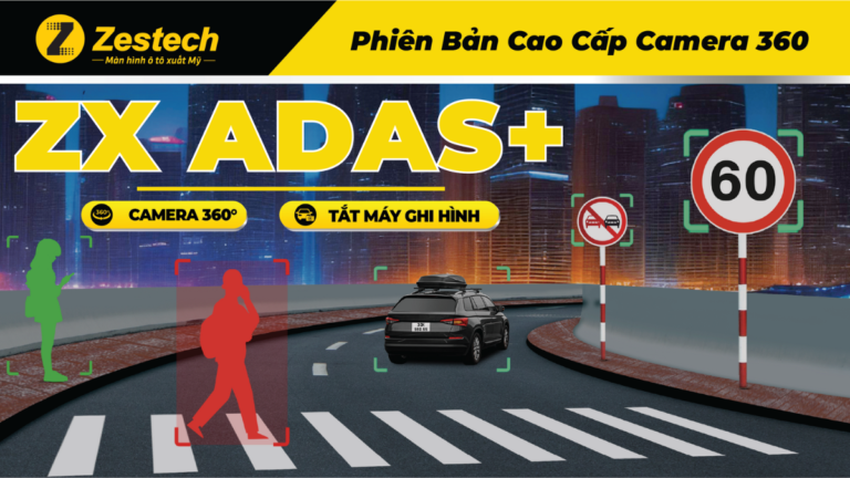 Màn Hình Android Zestech ZX ADAS+ Cao Cấp Có Camera 360 Độ - Ảnh 2