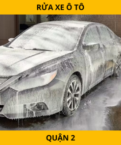 Rửa xe ô tô tại Quận 2 – Chăm sóc xe chuyên sâu, sạch bóng như mới