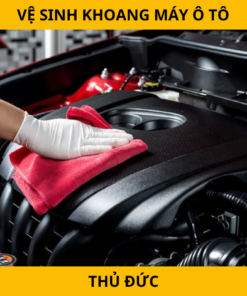 Vệ Sinh Khoang Máy Ô Tô Tại TP. Thủ Đức Uy Tín