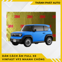 Dán Cách Âm Full Xe VinFast VF3 Nhanh Chóng