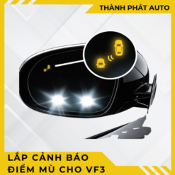 Lắp Cảnh Báo Điểm Mù Xe VinFast VF3