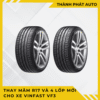 Thay Mâm R17 Và 4 Lốp Mới Cho Xe VinFast VF3