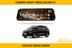 Camera Hành Trình Azcam G1 Cho VinFast Nerio Green
