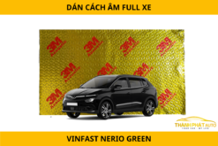 Dán Cách Âm Full Xe VinFast Nerio Green