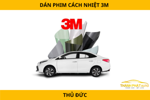 Dán Phim Cách Nhiệt 3M Ô Tô Tại TP. Thủ Đức Uy Tín