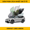 Dán Phim Cách Nhiệt 3M Xe VinFast Limo Green