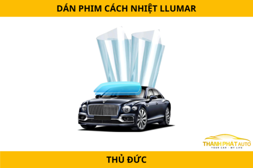 Dán Phim Cách Nhiệt Llumar Cho Ô Tô Tại Thủ Đức