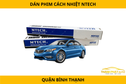 Dán Phim Cách Nhiệt Ô Tô Ntech Tại Quận Bình Thạnh