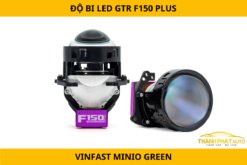 Độ Bi LED GTR F150 PLUS Xe VinFast Minio Green