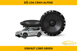 Độ Loa Cánh Alpine Cho Xe VinFast Limo Green