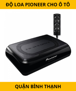 Độ Loa Pioneer Cho Xe Hơi Tại Quận Bình Thạnh