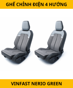 Ghế Chỉnh Điện 4 Hướng Xe VinFast Nerio Green
