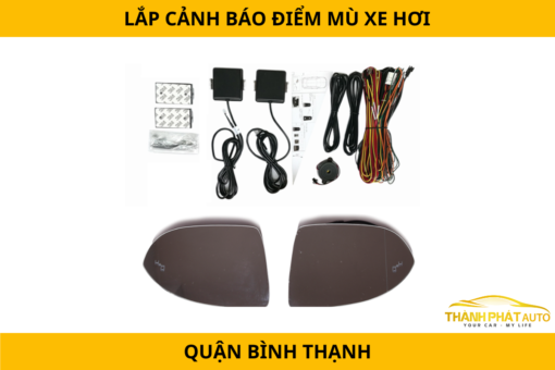 Lắp Cảnh Báo Điểm Mù Xe Hơi Tại Quận Bình Thạnh