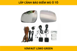 Lắp Cảnh Báo Điểm Mù Xe VinFast Limo Green