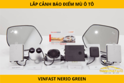 Lắp Cảnh Báo Điểm Mù Xe VinFast Nerio Green