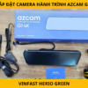 Lắp Đặt Camera Hành Trình Azcam G1 Cho VinFast Herio Green