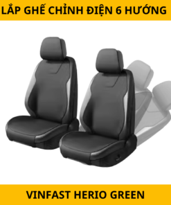 Lắp Ghế Chỉnh Điện 6 Hướng Xe VinFast Herio Green