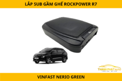 Lắp Sub Gầm Ghế Rockpower R7 Cho VinFast Nerio Green