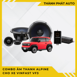 Combo Âm Thanh Alpine Cho Xe VinFast VF3