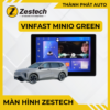 Lắp Màn hình Android Zestech Cho VinFast Minio Green