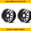 Thay Mâm R16 Cho VinFast Nerio Green