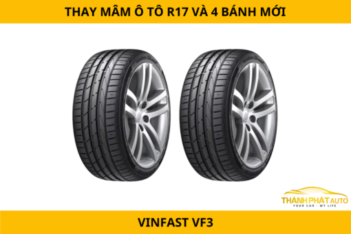 Thay Mâm R17 Và 4 Lốp Mới Cho Xe VinFast VF3